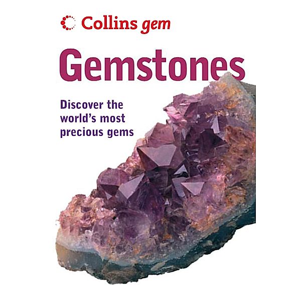 Gemstones / Collins Gem, Cally Oldershaw