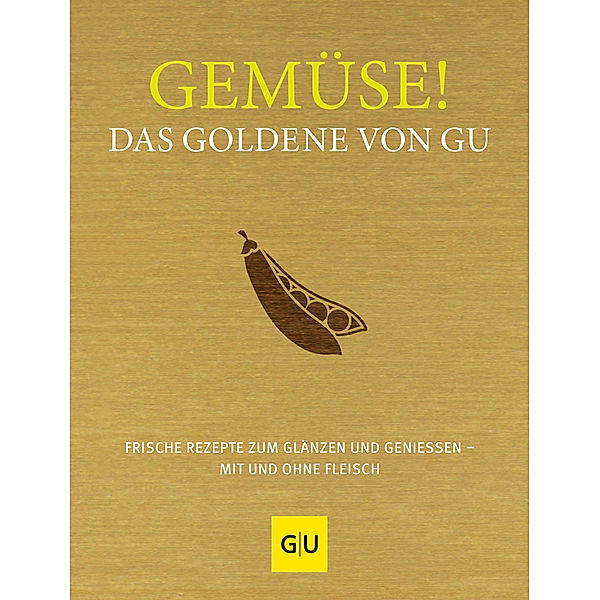 Gemüse! Das Goldene von GU