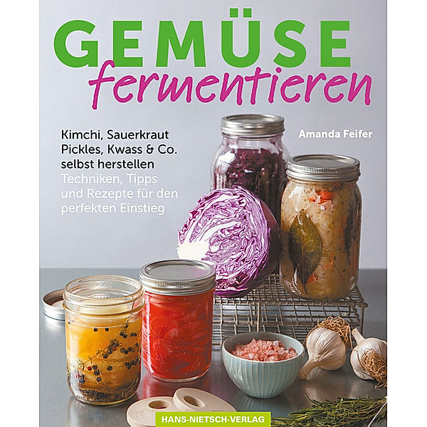 Gemüse fermentieren, Amanda Feifer