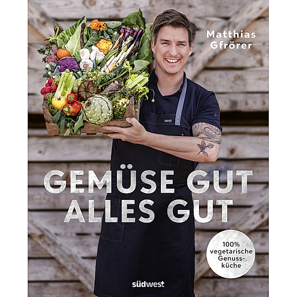 Gemüse gut, alles gut, Matthias Gfrörer