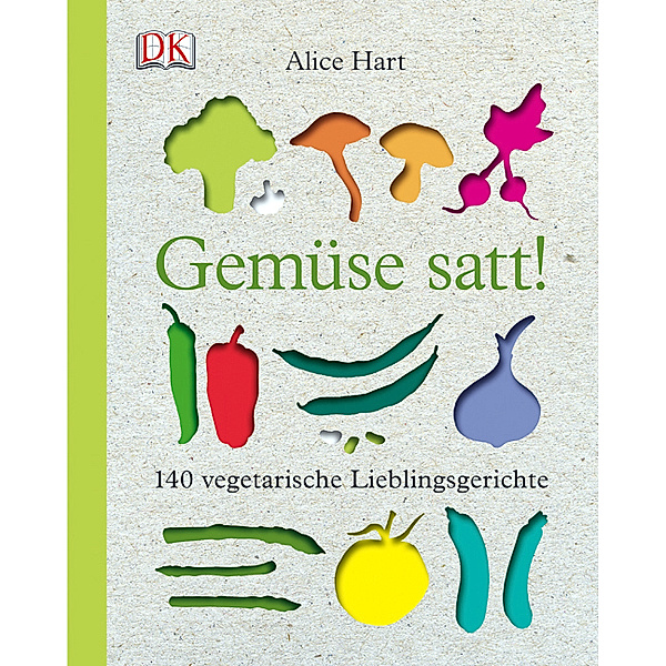 Gemüse satt!, Alice Hart