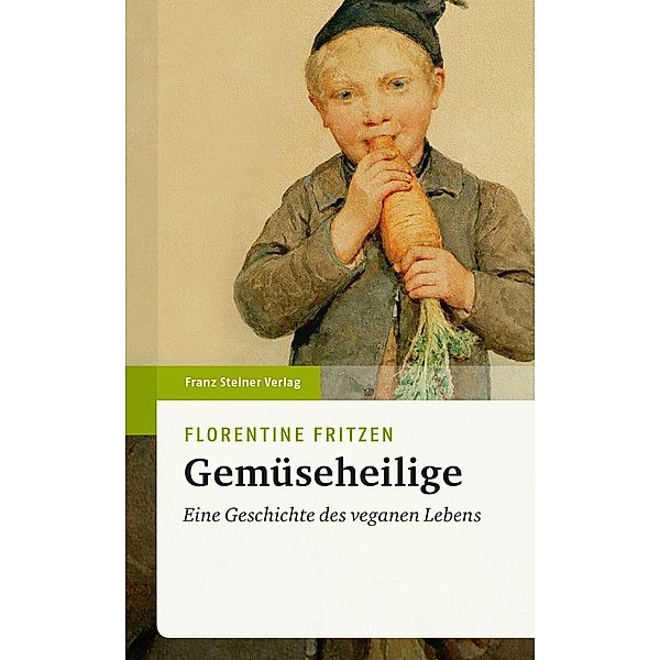 Gemüseheilige, Florentine Fritzen