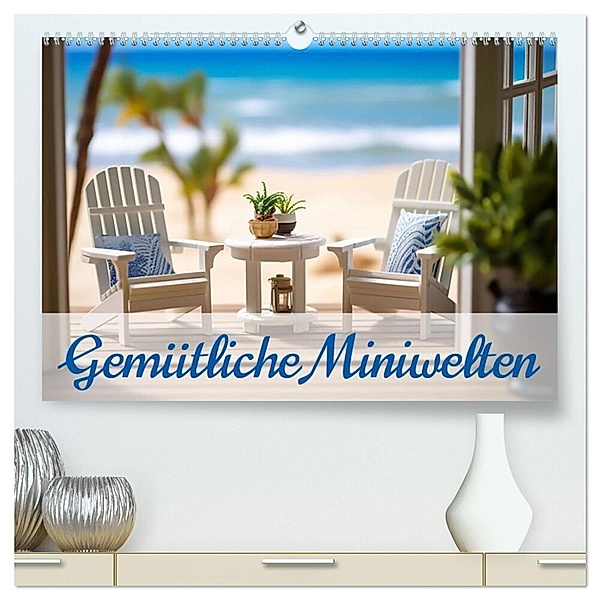 Gemütliche Miniwelten (hochwertiger Premium Wandkalender 2025 DIN A2 quer), Kunstdruck in Hochglanz, Calvendo, Ally Bee