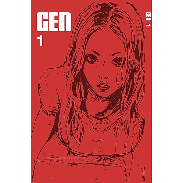 GEN #1 / GEN Manga Entertainment Inc., Gunya Mihara
