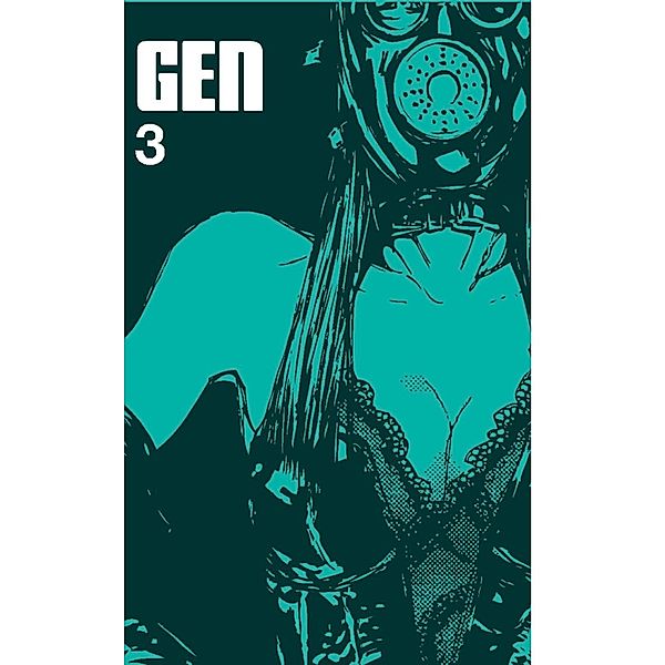 GEN #3 / GEN Manga Entertainment Inc., Gunya Mihara