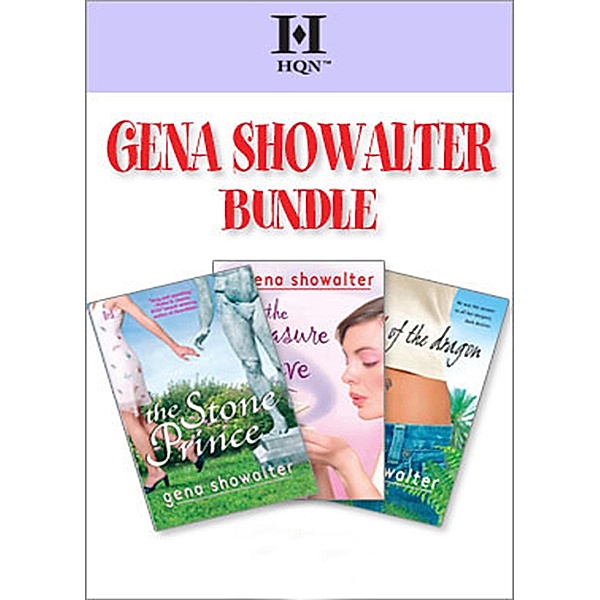 Gena Showalter Bundle: The Stone Prince / The Pleasure Slave / Heart of the Dragon / Mills & Boon, Gena Showalter