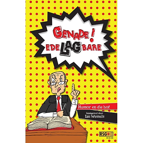 Genade! EdeLAGbare / LAPA Publishers, Ian Wessels