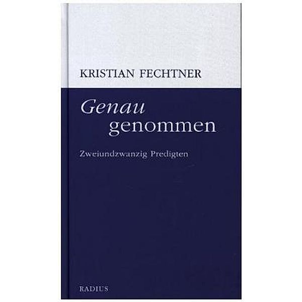 Genau genommen, Kristian Fechtner