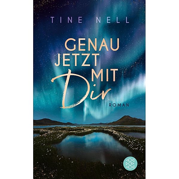 Genau jetzt mit dir, Tine Nell