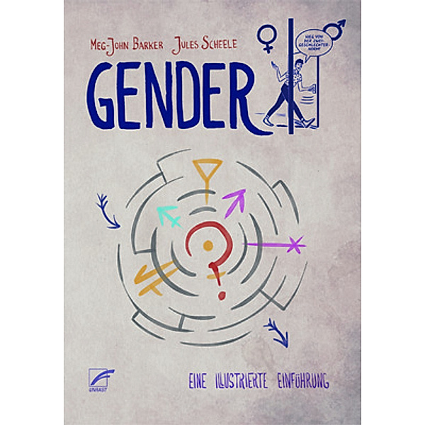 Gender, Meg-John Barker, Jules Scheele