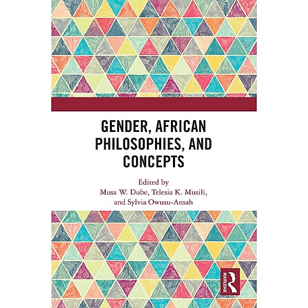 Gender, African Philosophies, and Concepts