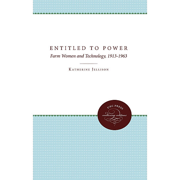 Gender and American Culture: Entitled to Power, Katherine Jellison