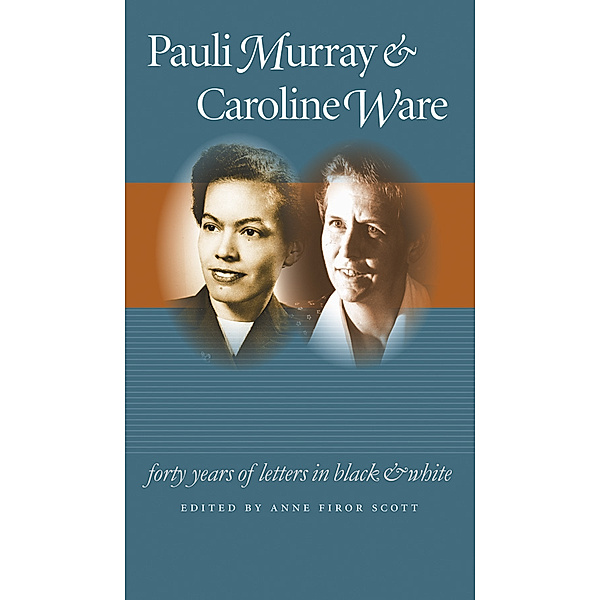 Gender and American Culture: Pauli Murray and Caroline Ware