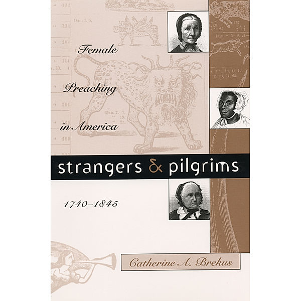 Gender and American Culture: Strangers and Pilgrims, Catherine A. Brekus