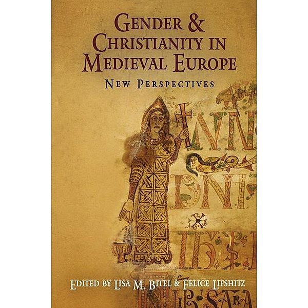 Gender and Christianity in Medieval Europe / The Middle Ages Series