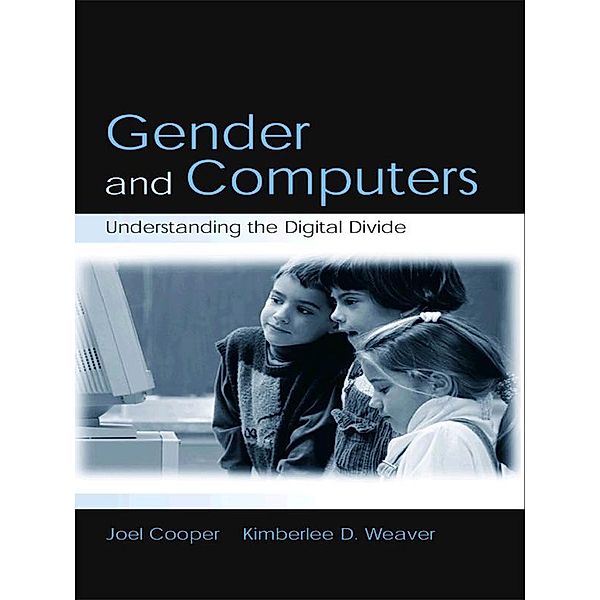 Gender and Computers, Joel Cooper, Kimberlee D. Weaver