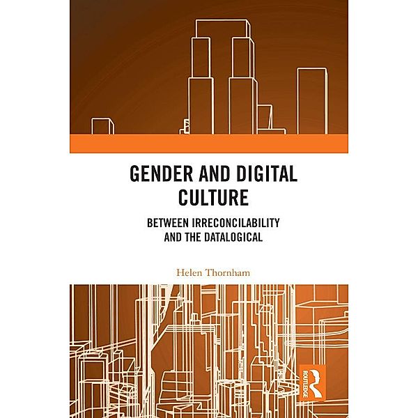 Gender and Digital Culture, Helen Thornham