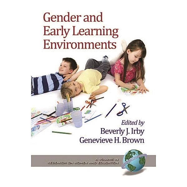 Gender and Early Learning Environments / Research on Women and Education