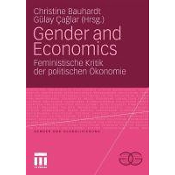 Gender and Economics / Gender und Globalisierung, Christine Bauhardt, Gülay Caglar