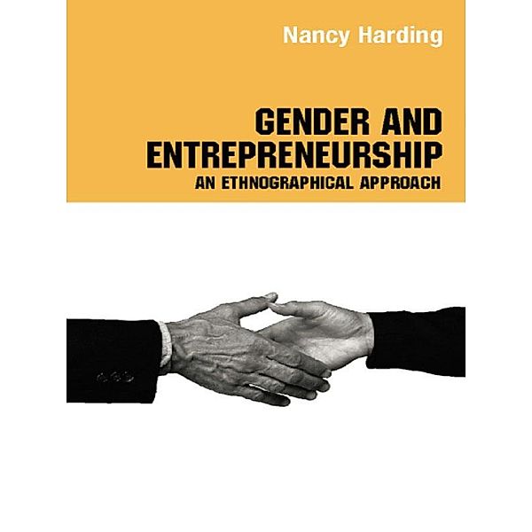 Gender and Entrepreneurship, Attila Bruni, Silvia Gherardi, Barbara Poggio
