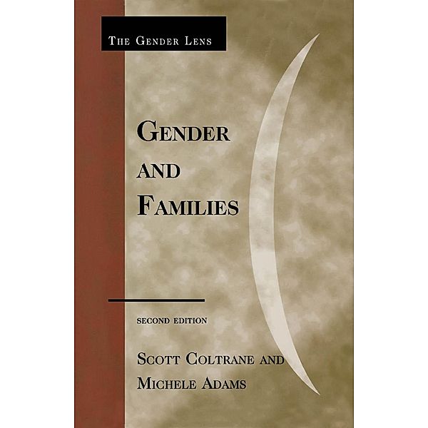 Gender and Families, Scott Coltrane, Michele Adams