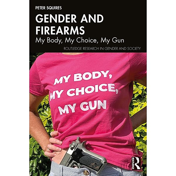 Gender and Firearms, Peter Squires