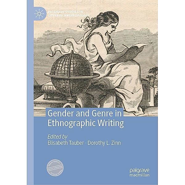 Gender and Genre in Ethnographic Writing / Palgrave Studies in Literary Anthropology