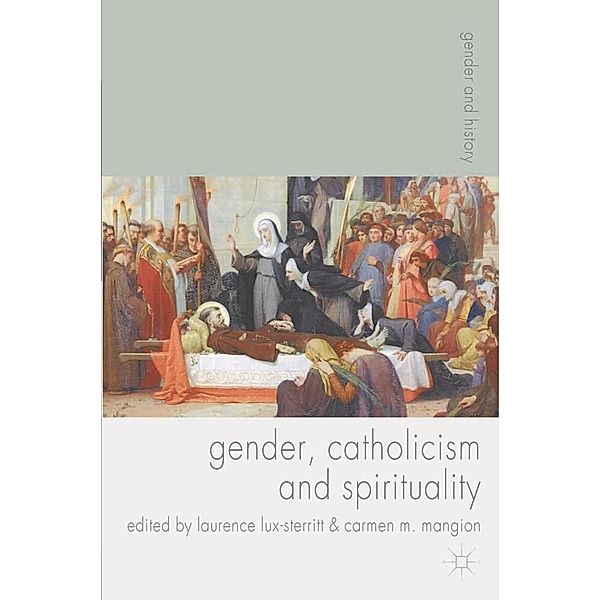 Gender and History / Gender, Catholicism and Spirituality