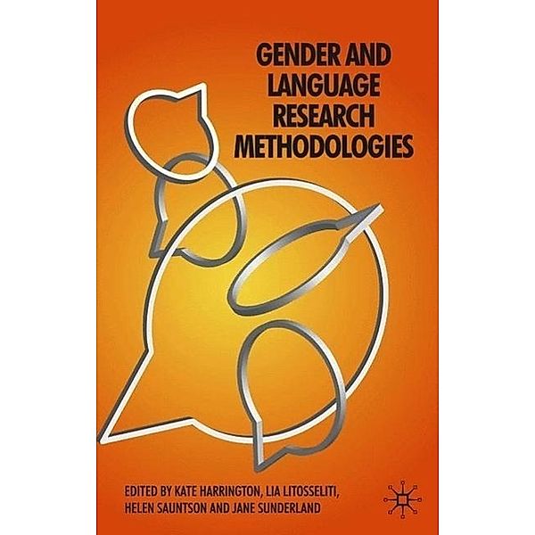 Gender and Language Research Methodologies, Ruth Wodak, J. Angermuller