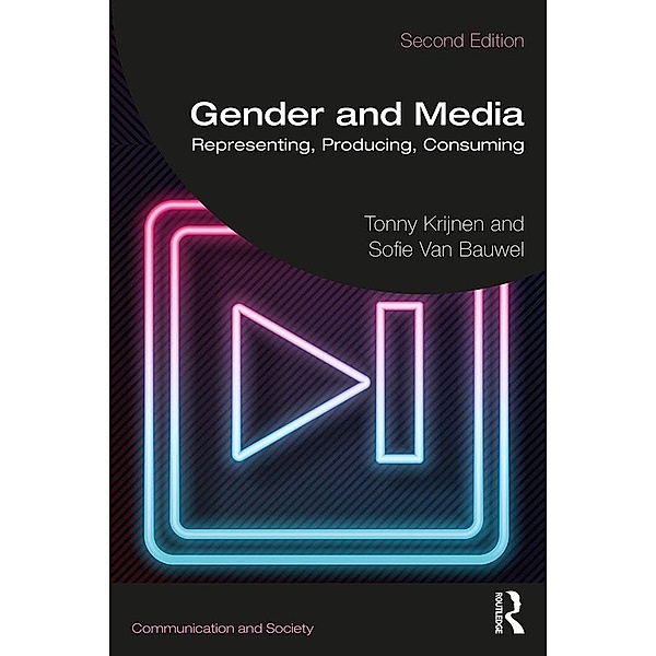 Gender and Media, Tonny Krijnen, Sofie Van Bauwel
