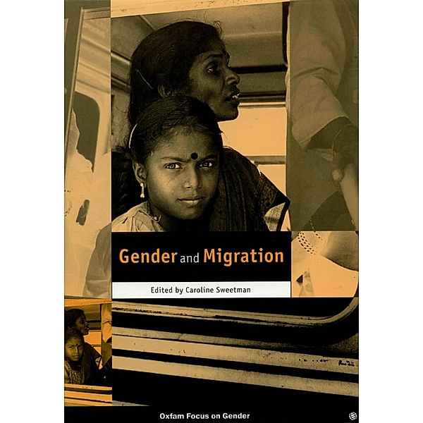 Gender and Migration, Caroline Sweetman