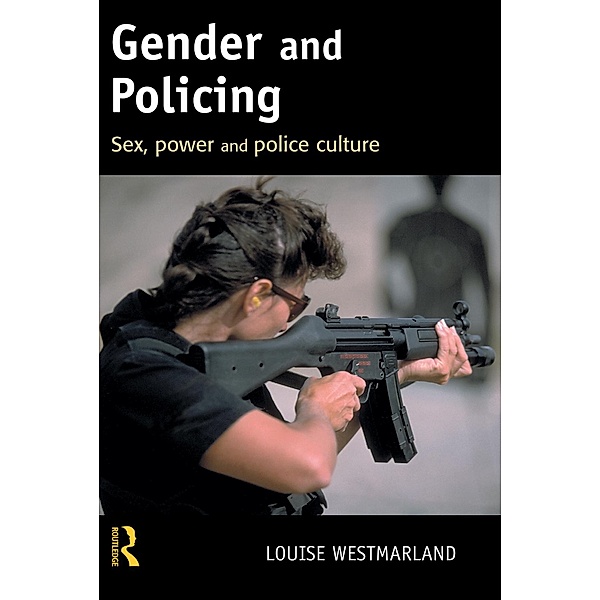 Gender and Policing, Louise Westmarland