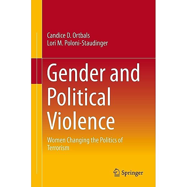 Gender and Political Violence, Candice D. Ortbals, Lori M. Poloni-Staudinger