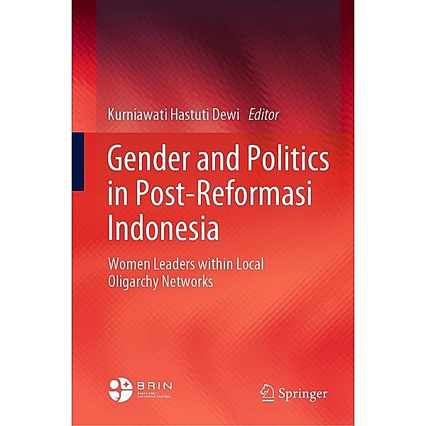 Gender and Politics in Post-Reformasi Indonesia