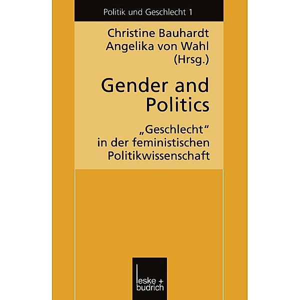Gender and Politics / Politik und Geschlecht Bd.1
