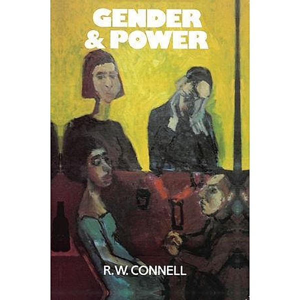 Gender and Power, Raewyn Connell