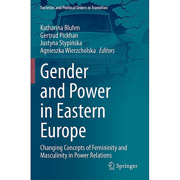 Gender and Power in Eastern Europe