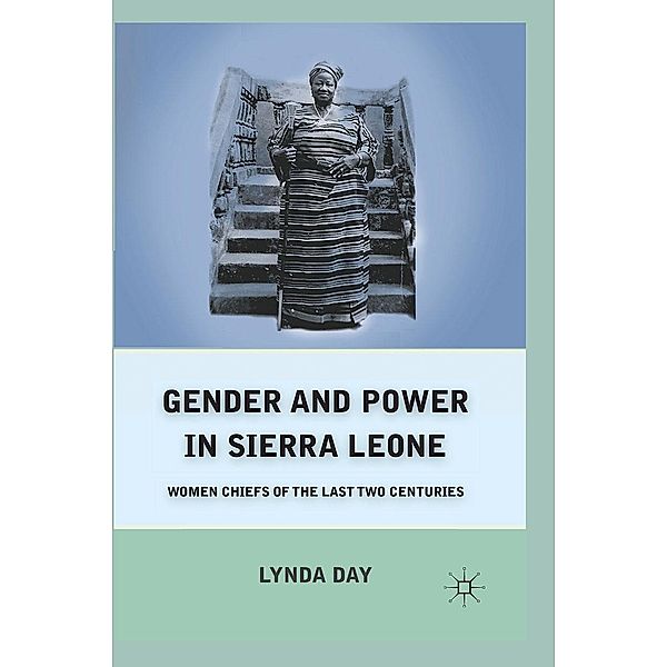 Gender and Power in Sierra Leone, L. Day