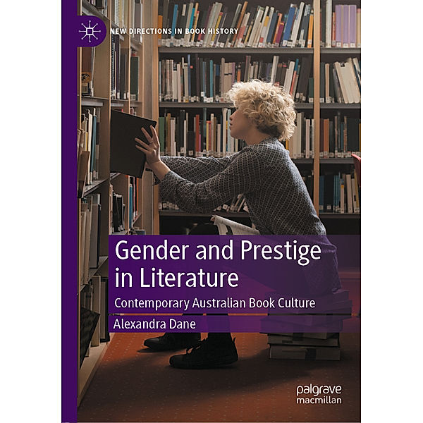 Gender and Prestige in Literature, Alexandra Dane