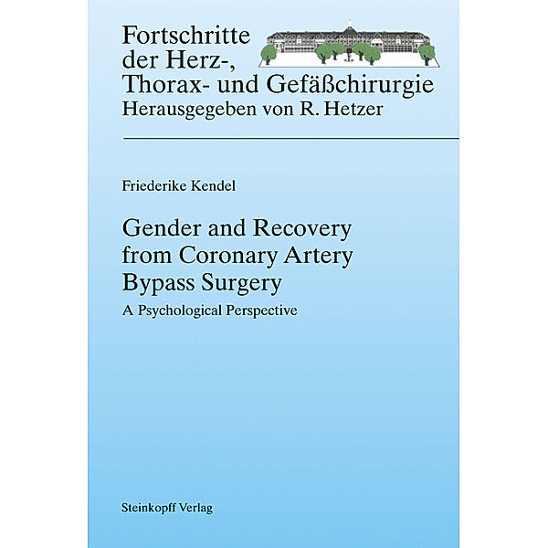 Gender and Recovery from Coronary Artery Bypass Surgery, Friederike Kendel