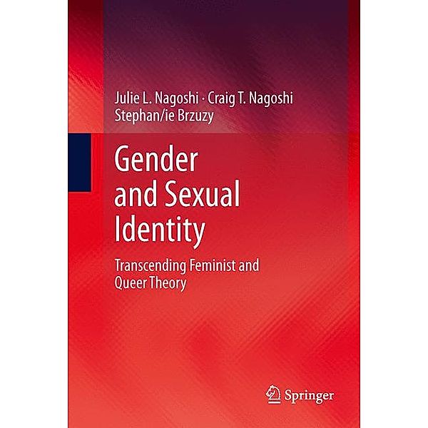 Gender and Sexual Identity, Julie L. Nagoshi, Craig T. Nagoshi, Stephanie Brzuzy