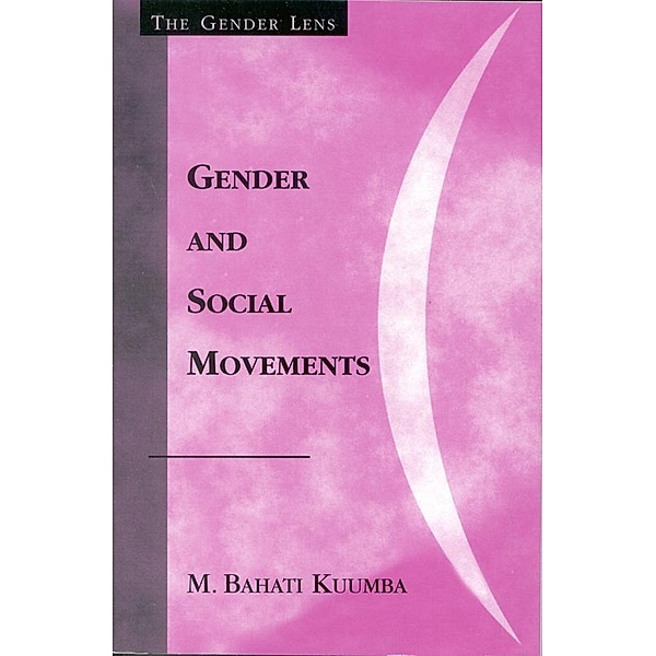 Gender and Social Movements / Gender Lens, Bahati M. Kuumba