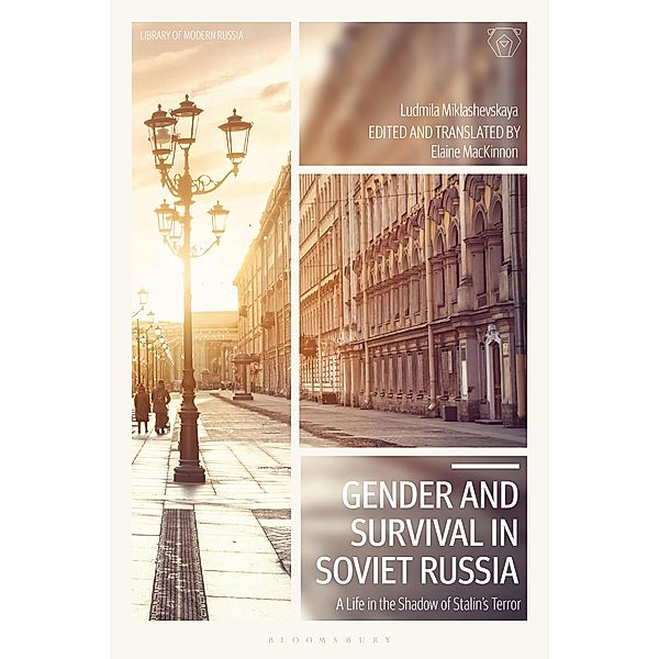 Gender and Survival in Soviet Russia, Ludmila Miklashevskaya