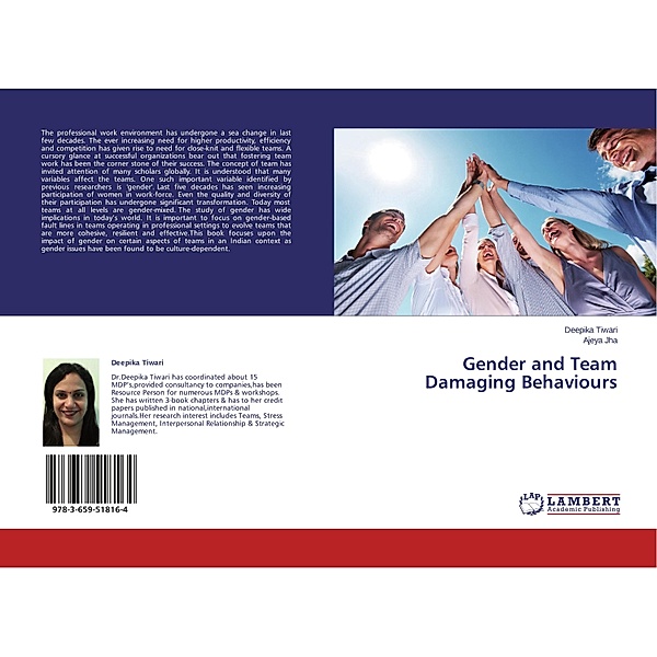 Gender and Team Damaging Behaviours, Deepika Tiwari, Ajeya Jha
