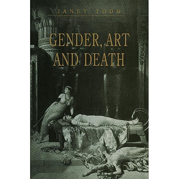 Gender, Art and Death, Janet Todd