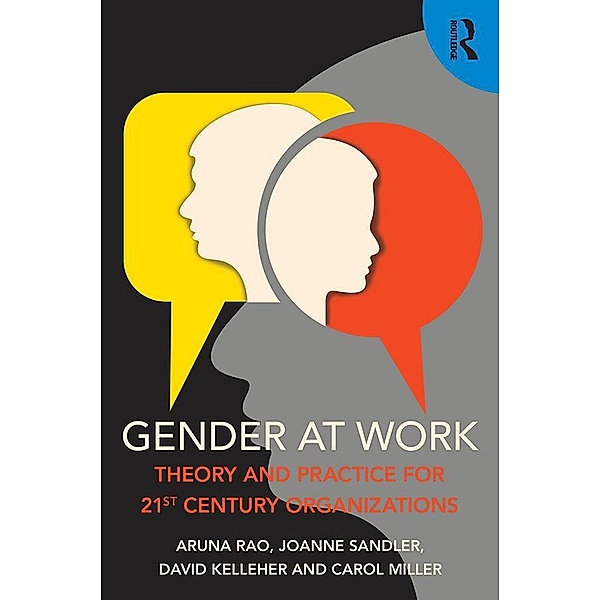 Gender at Work, Aruna Rao, Joanne Sandler, David Kelleher, Carol Miller