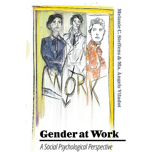 Gender at Work / Language as Social Action Bd.18, Melanie C. Steffens, Ma. Àngels Viladot