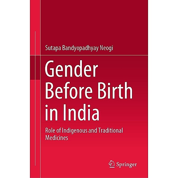 Gender Before Birth in India, Sutapa Bandyopadhyay Neogi