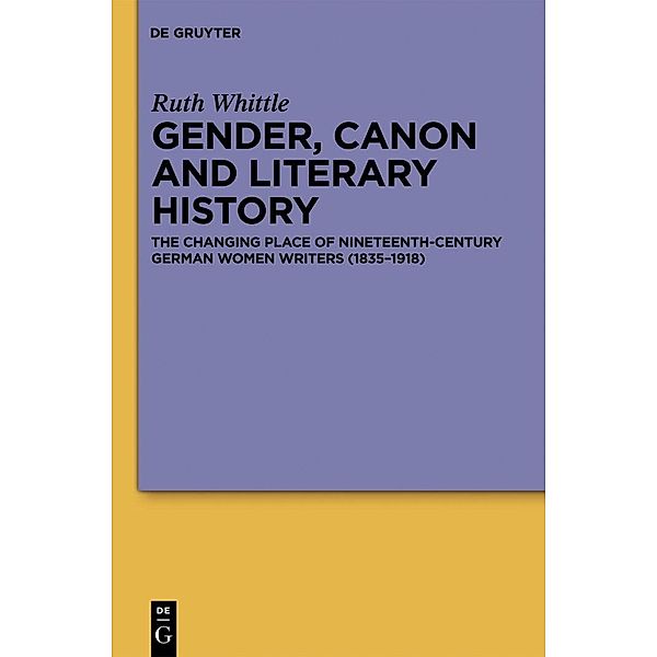 Gender, Canon and Literary History, Ruth Whittle