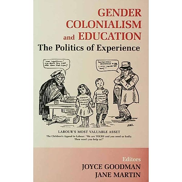 Gender, Colonialism and Education, Joyce Goodman, Jane Martin
